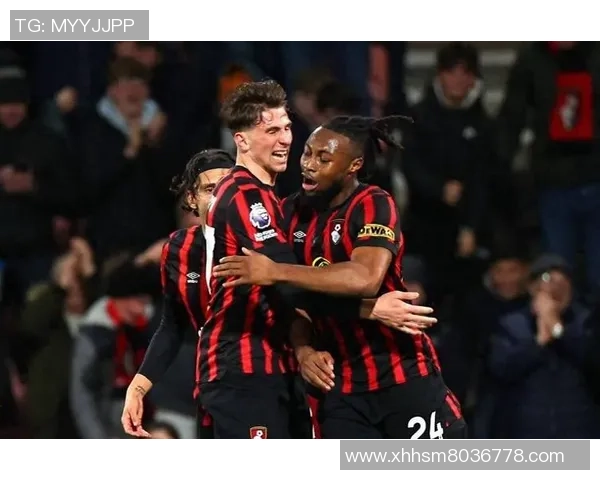 伯恩茅斯主场迎战埃弗顿期待精彩对决与胜利之争