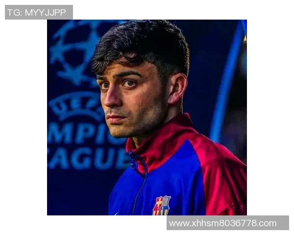 佩德里在巴萨的崛起之路：年轻天才如何改变球队未来