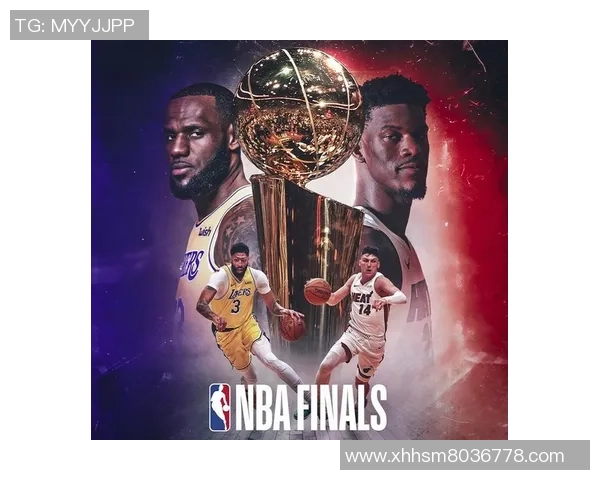 热火与湖人历史交锋分析及球队现状对比探讨 热火与湖人历史交锋分析及球队现状对比探讨