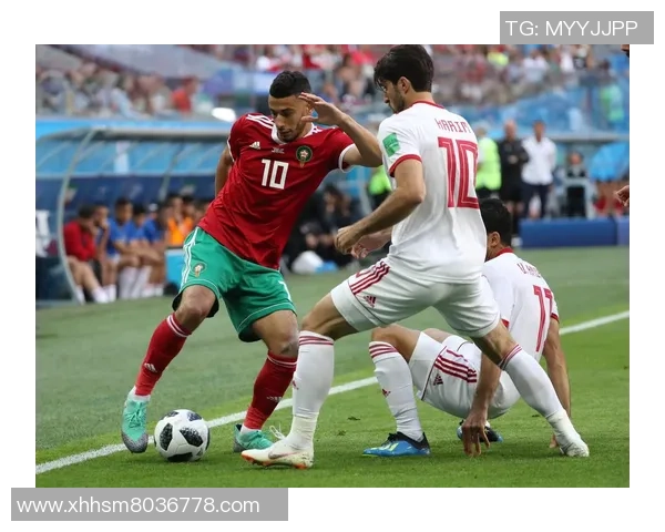 摩洛哥与伊朗世界杯激战回顾两队精彩表现与历史交锋分析