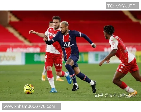 法甲焦点战摩纳哥对决巴黎圣日耳曼精彩赛事前瞻与分析